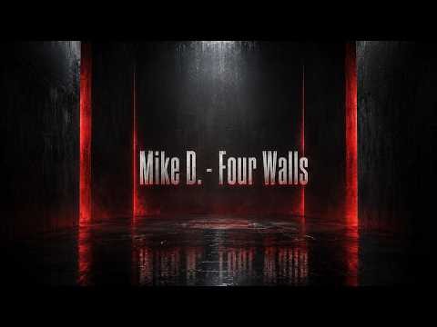 Miley - " Four Walls" Music - by Mike D.