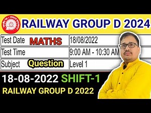 Railway Group D Class 2024 | 18 August 2022 Shift 1 Exam Analysis & Review Prakash Awasthi Sir