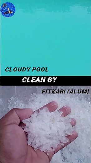 Cloudy pool clean by alum| ‪@PoolWala‬