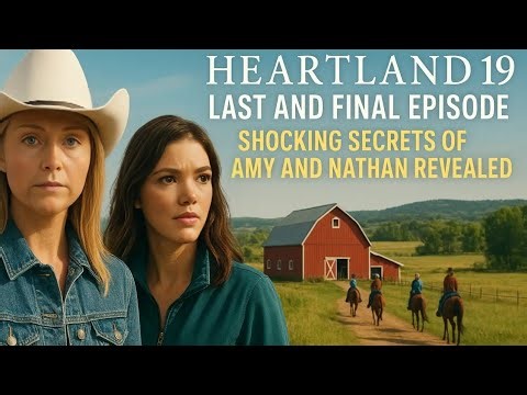Heartland Season 19 Episode 10 Trailer Analysis — Amy’s Big Decision Revealed