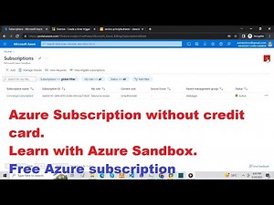 Azure subscription Sandbox without credit card. learn with free Azure subscription.