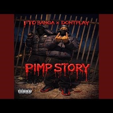 Pimp Story (feat. DontPlay)