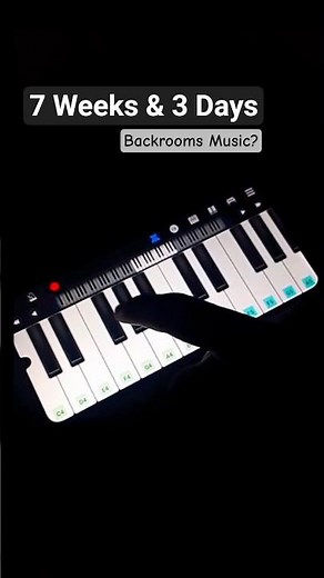 💀7 Weeks & 3 Days (Mobile Piano) #backrooms #piano