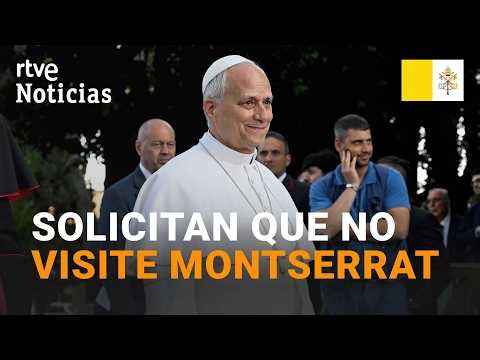 Abuse victims ask Pope Leo XIV not to visit Montserrat | RTVE News