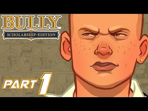 Bully Part 1 Scholarship Edition [HD] Walkthrough Playthrough Gameplay Xbox360/PS3/Wii