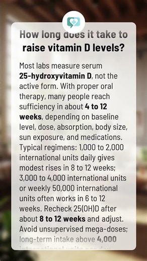 How long does it take to raise vitamin D levels?