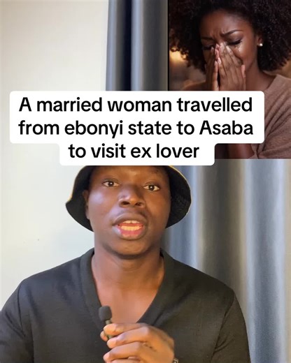 Married Woman's Journey to Ex Lover in Asaba