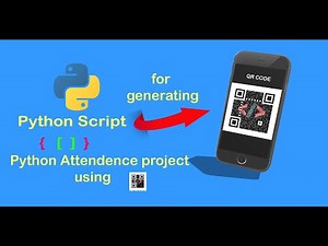 Generate and Scanning Qr Code using Python Opencv||Python project Student Attendance App| Pyseries