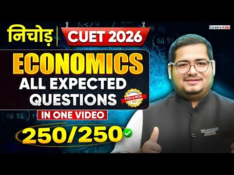 CUET 2026 Economics All Expected Questions One Shot | CUET Nichod | Score 250/250