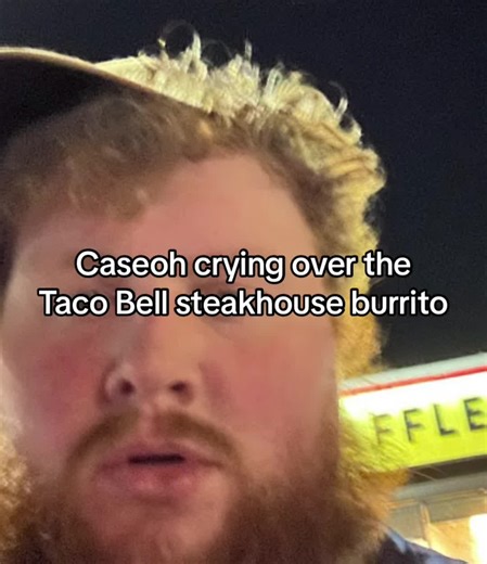 Caseoh Crying Over Taco Bell Steakhouse Burrito