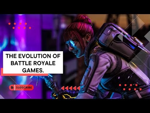 The Evolution of Battle Royale Games