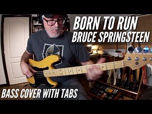 Bruce Springsteen - Born To Run - Bass Cover With Tabs.
