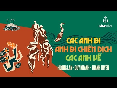 Các Anh Đi - Anh Đi Chiến Dịch - Các Anh Về | Hương Lan, Duy Khánh, Thanh Tuyền | Remastered