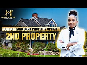 Detroit Land Bank Property Update (#2)