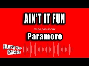 Paramore - Ain't It Fun (Karaoke Version)