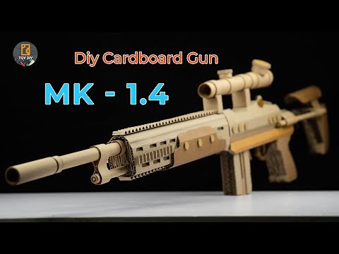 Diy Cardboard Gun Very Easy | MK-1.4