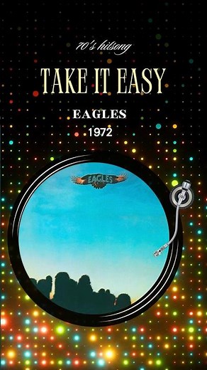 MUSIC｜Eagles — Take It Easy (1972) #70sclassic #classicrock #westcoastrock #ep356