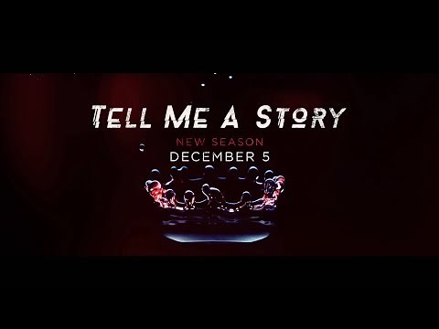 Tell Me A Story Season Two Promo