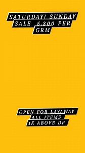 SATURDAY/ SUNDAY SALE 5,300 PER GRM OPEN FOR LAYAWAY 1K ABOVE DP | Goldchelle Online Enterprise