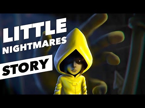 Little Nightmares STORY EXPLAINED