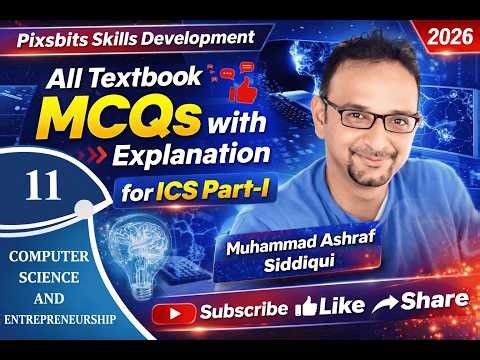All Textbook MCQs | ICS Part-I Computer Science & Entrepreneurship | Board Exam Preparation 2026