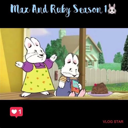 Max And Ruby Season 1 Pictures💙💖