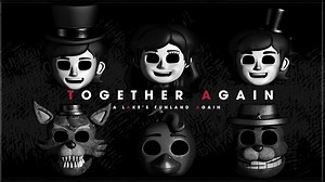 TOGETHER AGAIN: A "LAKE'S FUNLAND" STORY by Heisenmorg