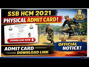 SSB HCM Admit Card Kaise Download kare 2026 / SSB HCM 2021 Physical Admit Card Out