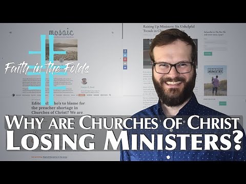 Why are Churches of Christ Losing Ministers?