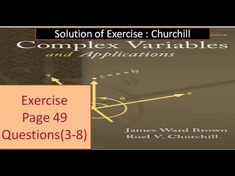 Complex analysis Exercise Solution of Churchill | Exercise (page 49) Question 3 to 8 | BS Math