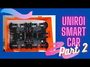 Uniroi Smart (Arduino) Car UA060 Unboxing and Assemble Part 2. Self-driving car.