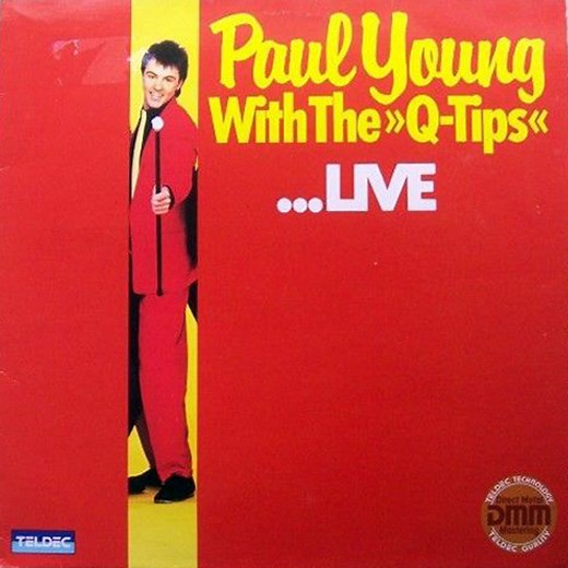 Paul Young With The >>Q-Tips<< - ...Live