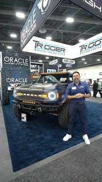 SEMA Show Ford Bronco Tour with ORACLE Lighting- Part 1#fordbronco #oraclelights #semashow