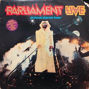 Parliament - Live (P.Funk Earth Tour)
