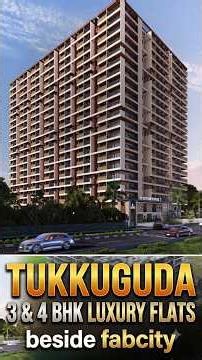 Luxury Gated Community Flats in Tukkuguda | 3 & 4 BHK | Fab City | Hyderabad