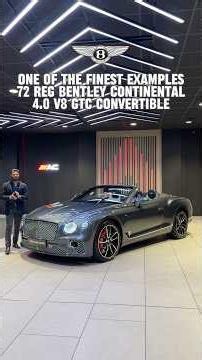 One of the finest examples we have seen…2022 72 Bentley Continental 4.0 V8 GTC Convertible