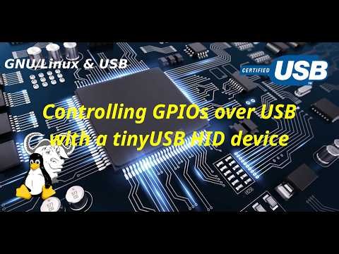 GNU/Linux & USB - Accessing GPIOs over USB with tinyUSB