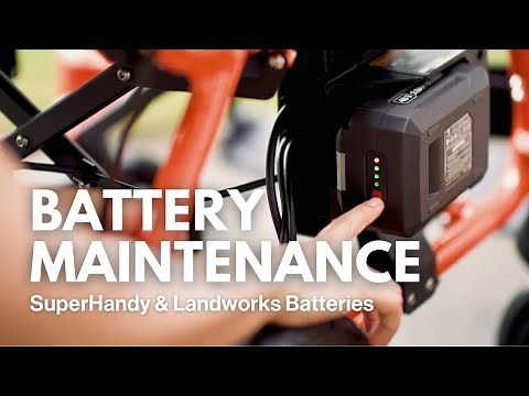 3 Easy Li-ion Battery Maintenance Tips! | SuperHandy, Landworks, GCM Products
