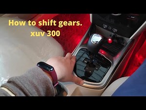 how to use xuv 300 automatic ? transmission system, gear shifting...