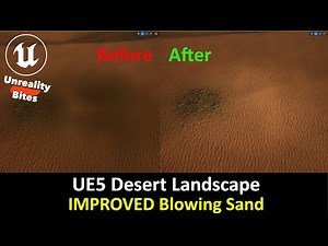 Unreal Engine 5 - IMPROVED Blowing Desert Sand