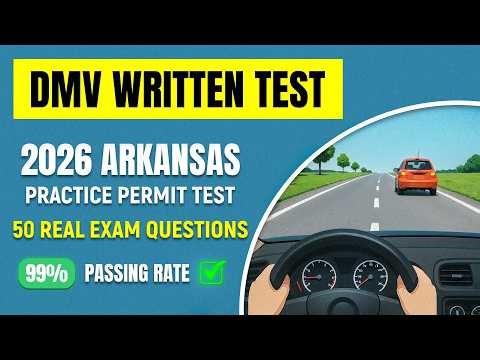 2026 Arkansas DMV Permit Practice Test: Real Questions & Answers to Pass Your Learner’s Permit