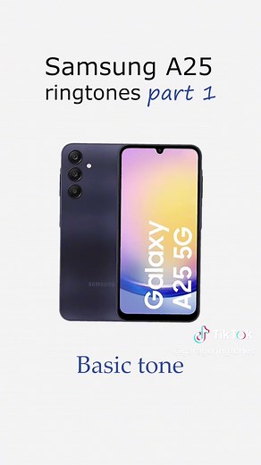 Samsung Galaxy A25: Modern Features and Customizable Ringtones