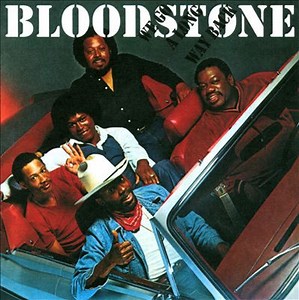 Bloodstone - We Go A Long Way Back