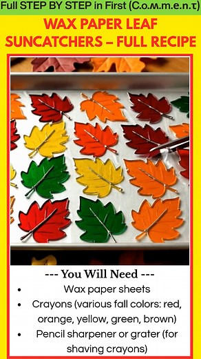 8.9K views · 39 reactions | Wax Paper Leaf Suncatchers Materials Needed Wax paper sheets Crayons (various fall colors: red, orange, yellow, green, brown) Pencil sharpener or grater (for shaving crayons) Leaves (real or paper leaf templates) Scissors Iron Thin towel or parchment paper (to protect the iron) Hole punch (optional) String or yarn (for hanging) | Kira Recipes | Facebook