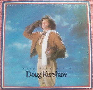 Doug Kershaw - Flip, Flop & Fly