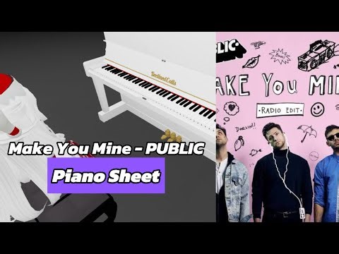 PUBLIC - Make You Mine | Roblox Piano🎹 [ sheets in desc ]