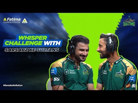 Whisper Challenge with Sarsabz Ke Sultans | Shan Masood & Sahibzada Farhan | Multan Sultans