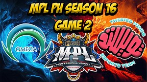 SMART OMEGA vs TWISTED MINDS GAME 2 REGULAR SEASON | MPL Philippines Season 16 | World of Gamerz
