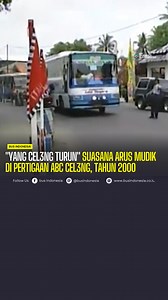 137K views · 1.7K reactions | "Yang Cel3ng Turun" Potret Arus Mudik di Pertigaan ABC C3leng Tahun 2000" | Bus indonesia | Facebook
