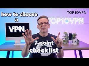 How to Choose the Best VPN Service in 7 Quick Steps (with Real Demos)